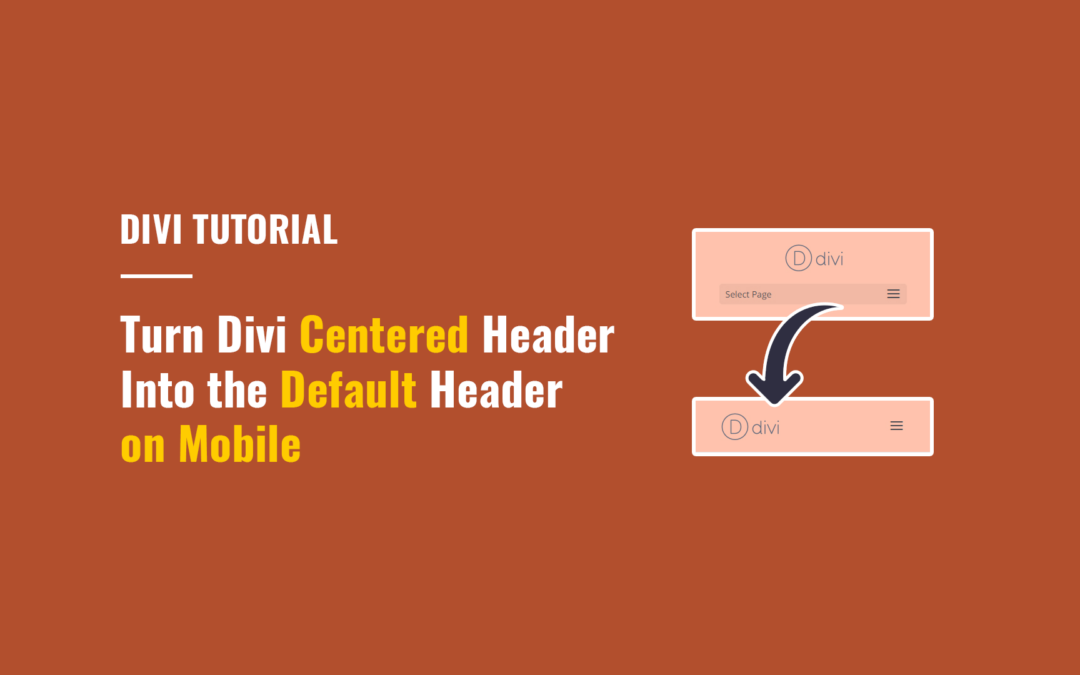 Make Divi Centered Header Look Like the Default Header on Mobile